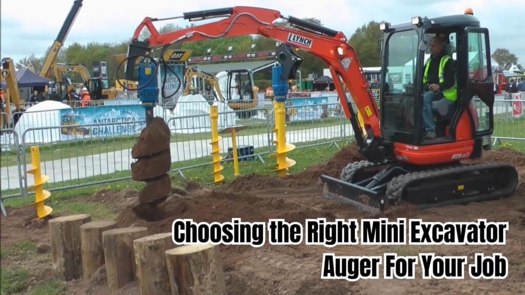 Choosing the Right Mini Excavator Auger For Your Job
